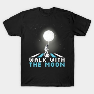 Astronaut Space: Walk With The Moon T-Shirt